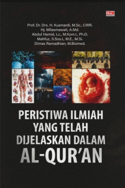PERISTIWA ILMIAH YANG TELAH DIJELASKAN DALAM AL-QURAN