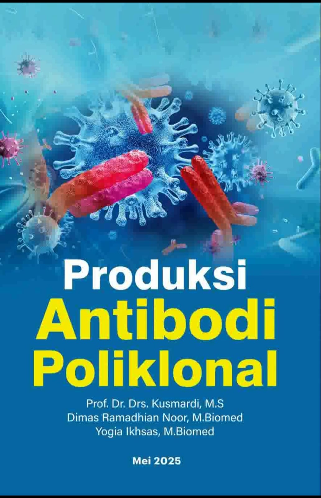 PRODUKSI ANTIBODI POLIKLONAL